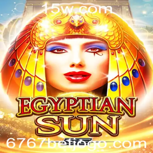 Explorando o Fascínio do Jogo EgyptianSunSE e a Estratégia de Apostas 6767