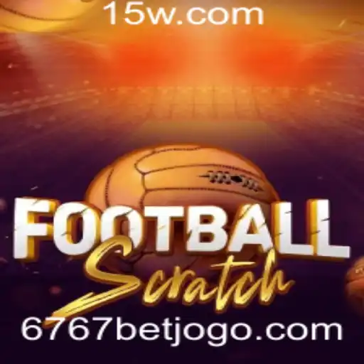 Explorando o Fascinante Mundo do FootballScratch: Jogue e Ganhe com 6767 Bet