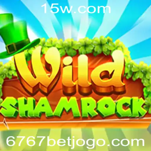 Descubra a Empolgação de WildShamrock: O Jogo de Apostas 6767 bet