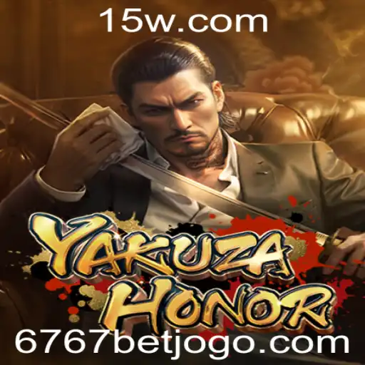 YakuzaHonor: Mergulhando no Universo do Jogo com a Palavra-Chave 6767 Bet