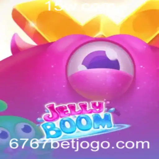 JellyBoom: Descubra o Mundo Vibrante do Jogo de Apostas 6767 Bet